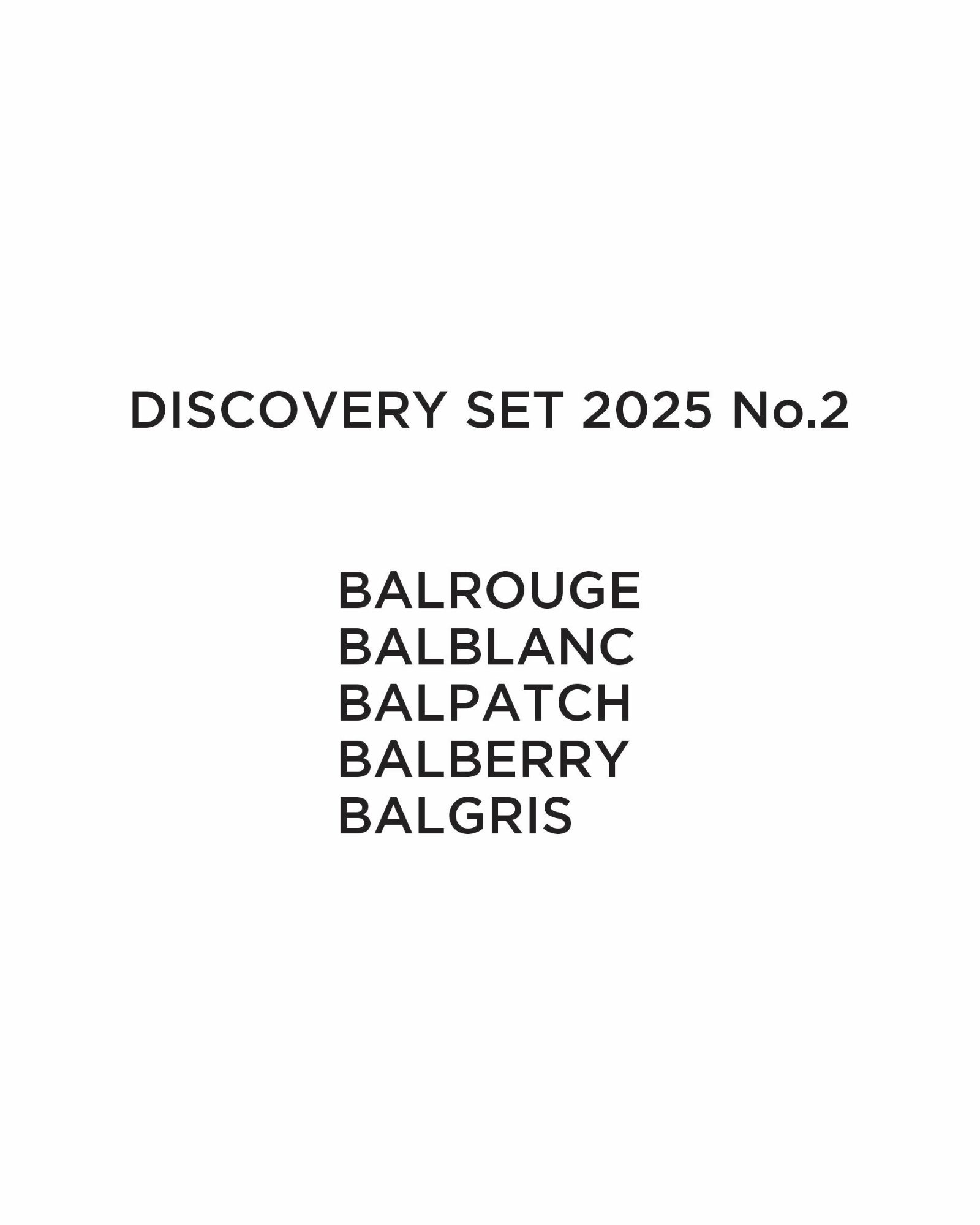 5x2 ml Sample: BALROUGE, BALBLANC, BALPATCH, BALBERRY, BALGRIS